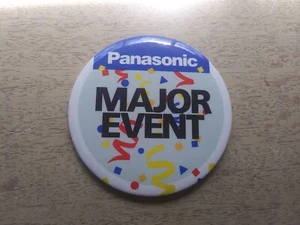 Older Panasonic advertising Pin Back Button  Promo Promotional major event - Picture 1 of 2