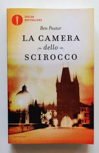 LA CAMERA DELLO SCIROCCO, Ben Pastor, 1a e Oscar Mondadori 2016. PIU' CHE OTTIMO - Foto 1 di 4