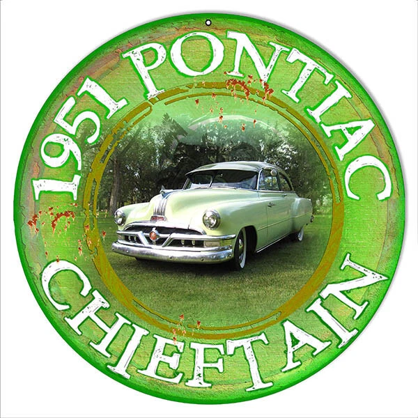 1951 PONTIAC CHIEFTAIN CLASSIC CAR 14" ROUND HEAVY DUTY USA MADE ADV METAL SIGN - Image 1 of 1