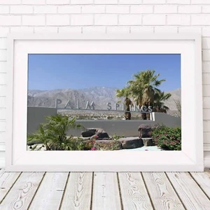 PALM SPRINGS - Mountains Picture Poster Print Sizes A5 to A0 **FREE DELIVERY** - Picture 1 of 14