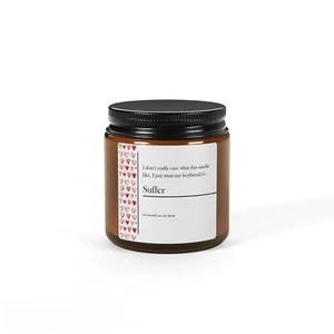 I just want my boyfriend to suffer - Jar candle - 100% natural soy wax blend - Picture 1 of 5