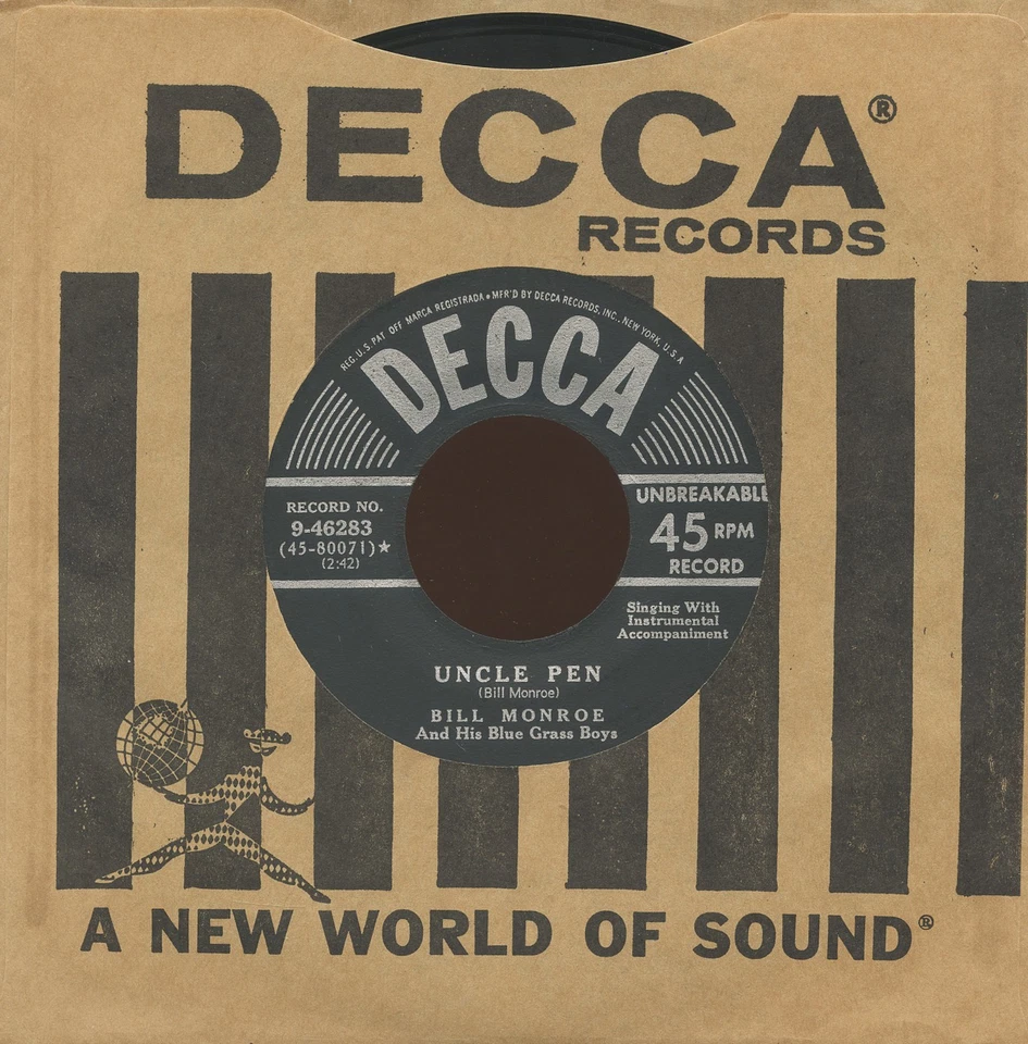 HEAR - Rare Bluegrass - Bill Monroe - Uncle Pen - Decca # 9-46283 - Image 1 of 1