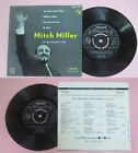 LP 45 7''MITCH MILLER ORCHESTRA The yellow rose of texas Blackberry no cd mc(6*)