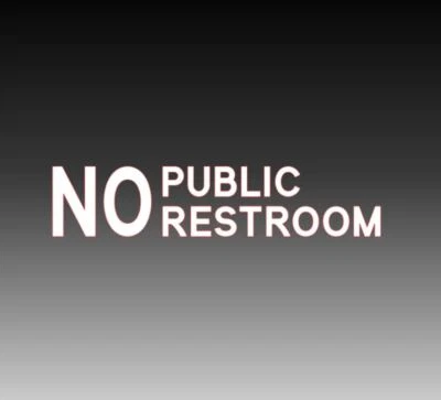 No Public Restroom Sign Decal PICK SIZE Vinyl Sticker Window Door Wall Store - Image 1 of 4