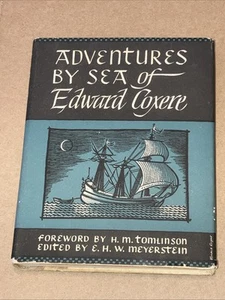 Adventures by Sea of Edward Coxere SAILOR 17th C. Maritime History BOOK 1946 1st - Picture 1 of 18