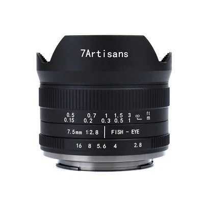 7 ARTISANS 7artisans 7.5mm F2.8 II MF Fisheye lens For Fujifilm X Sony E M43 Canon M Nikon