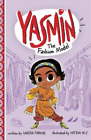 Saadia Faruqi Yasmin the Fashion Model (Paperback) Yasmin