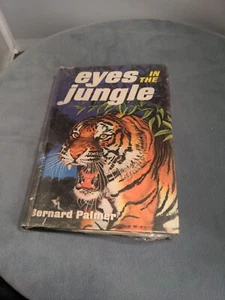 1969 Eyes in the Jungle Bernard Palmer Moody Bible Hard Cover Dust Jacket HCDJ - Picture 1 of 10