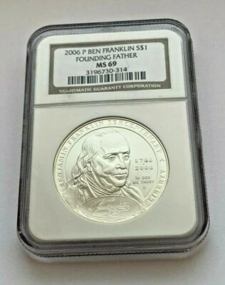 2006 P SILVER BEN FRANKLIN FOUNDING FATHER NGC MS 69 SILVER BICENTENNIAL $1 COIN - Image 1 of 4