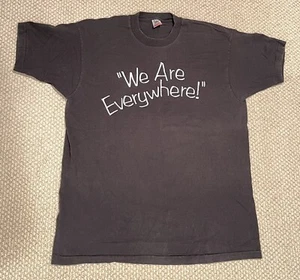 1990's Fully Informed Jury Association "We Are Everywhere" T-Shirt - Picture 1 of 2