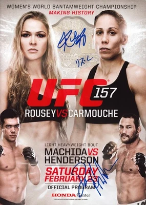 Ronda Rousey Dan Henderson & Liz Carmouche Signed UFC 157 Official Fight Program - Image 1 of 4