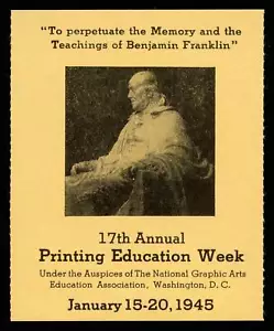 Estampilla de póster de EE. UU. - 1945 - 17a Semana Anual de la Educación en Impresión - Ben Franklin - Imagen 1 de 1