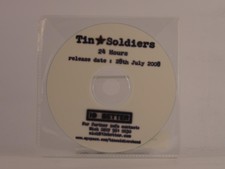 TIN SOLDIERS 24 HOURS (E84) 1 Track Promo CD Single Plastic Sleeve 10 X BETTER