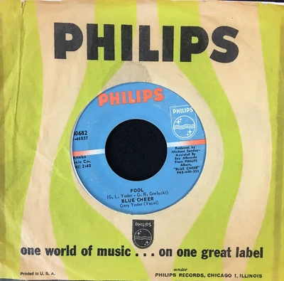 BLUE CHEER 'FOOL' 7'' SINGLE PHILIPS RECORDS 40682 1970 US PROMOTION COPY - Image 1 of 4