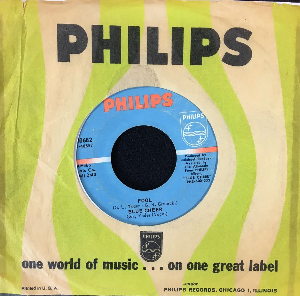 BLUE CHEER 'FOOL' 7'' SINGLE PHILIPS RECORDS 40682 1970 US PROMOTION COPY - Image 1 of 4