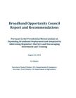 Broadband Opportunity Council Report And Recomm, Commerce, Agriculture, Pres-,