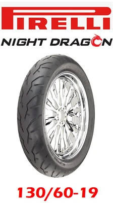 PIRELLI NIGHT DRAGON 130/60-19 FRONT TIRE HARLEY ROAD GLIDE FLTRX STREET GLIDE - Image 1 of 2