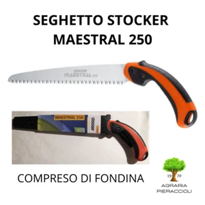 SEGHETTO DRITTO STOCKER MAESTRAL 250 SEGACCIO CON FONDINA POTATURA GIARDINAGGIO - Imagen 1 de 3