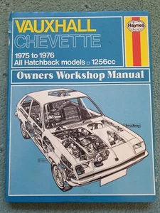 Haynes Manual 285  Vauxhall Chevette 1975 -1976 All Hatchback Models 1256cc - Picture 1 of 5