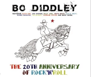 BO DIDDLEY The 20th Anniversary of Rock 'N' Roll CD w/ Alvin Lee Leslie West - Picture 1 of 2
