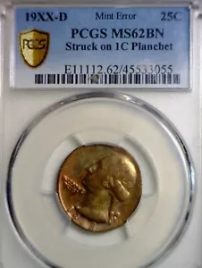 ERROR PCGS MS62 Off Metal Washington Quarter on Cent Wrong PLANCHET BU + Coin - Picture 1 of 5