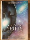 Trylogia przez wszechświat, książka 2, milion słońc autorstwa Beth Revis 2012 twarda okładka