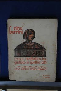 1920 - BERRINI - IL BEFFARDO - IN QUATTRO ATTI - Picture 1 of 1