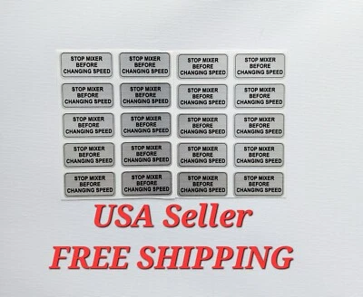 Hobart Label, Stop Mixer Before Changing Speed, Free Shipping!!! 20 pack - Image 1 of 4
