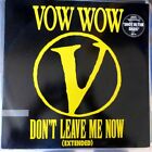 Vow Wow - Don't Leave Me Now (12", Single)