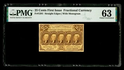 Fractional Currency 25c First Issue Fr.1281 Straight Edges With Monogram PMG 63 - Image 1 of 2