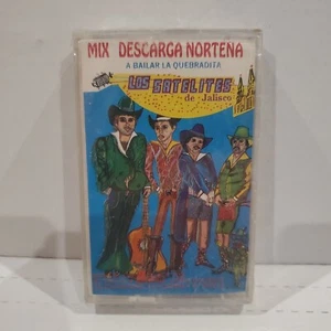 Los Satelites de Jalisco - Mix Descarga Nortena CASSETTE NEW Bailar Quebradita - Picture 1 of 3