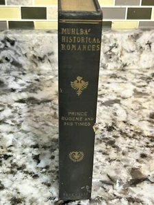 Prince Eugene and His Times, Riverside, by L. Muhlbach Copyright 1868 - Picture 1 of 6