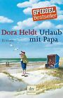 Urlaub Mit Papa Roman De Heldt Dora  Livre  Etat Tres Bon