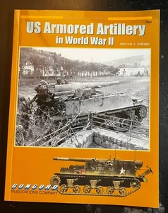 US ARMOURED ARTILLERY of WW2 Concord  Pictorial #7044 Armor at War Michulec - Picture 1 of 9