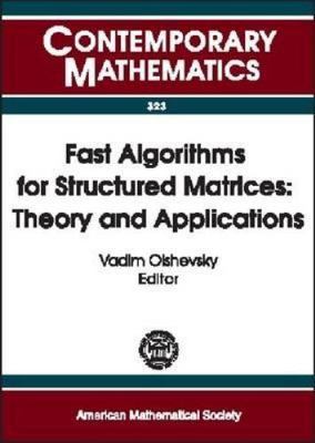 Fast Algorithms for Structured Matrices: Theo...