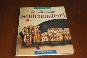 Buch künstlerische Seidenmalerei Anleitung moderne Muster für Wohntextilien - Bild 1 von 4