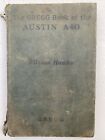 The GREGG Book Of The AUSTIN A40 By Ellison Hawks 1952
