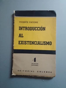 Vicente Fatone - Introduccion al existencialismo - Picture 1 of 2