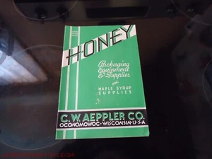1938 HONEY EQUIPMENT SUPPLIES CATALOG MAPLE SYRUP C.W. AEPPLER OCONOMOWOC WI. - Picture 1 of 4