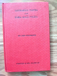 Tantraraja Tantra & Kama Kala Vilasa John Woodroffe 1971 3rd Ed Occult Spirit - Picture 1 of 7