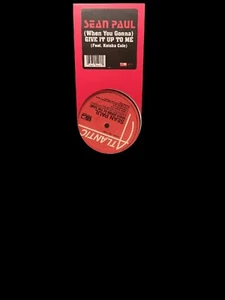 When You Gonna: Give It Up to Me by Sean Paul (2006) - Picture 1 of 3