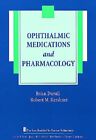 Ophthalmic Medications And Pharmacolo..., Duvall, Brian