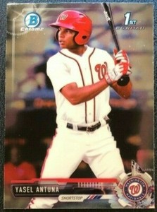 2017 Bowman Chrome YASEL ANTUNA Prospects Mini First 1st RC Rookie Nationals
