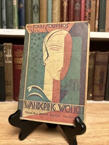 Wandering Women by John Cournos VTG Art Deco Charles Boni PB 1930 - Picture 1 of 16