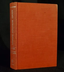 Rocket Propulsion Elements 2nd Edition by George P. Sutton 1958 Hardcover Book - Picture 1 of 13