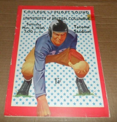1946 PUGET SOUND v BRITISH COLUMBIA COLLEGE FOOTBALL PROGRAM LOGGERS THUNDERBIRD - Image 1 of 4