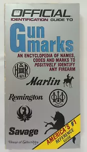 The Official Identification Guide to Gunmarks - Thomas E. Hudgeons III - VG PB - Bild 1 von 8