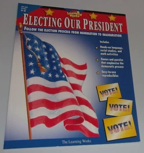 ELECTING OUR PRESIDENT, GR. 4-8 By The Learning Works - Picture 1 of 9