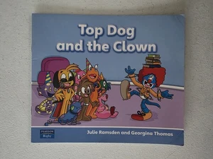 Rigby Reader Book - Level 9 Top Dog And The Clown 2011 PB Julie Ramsden - Picture 1 of 6