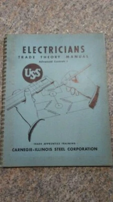 1948 CARNEGIE-ILLINOIS Steel Electricians Trade Theory ADVANCED CONTROLS I - Image 1 of 4